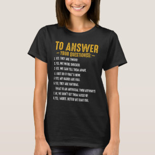 T-shirt Oui Ce Sont Des Jumeaux Questions Amusantes Parent
