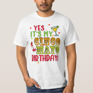 T-SHIRT OUI, C'EST MON ANNIVERSAIRE CINCO DE MAYO !