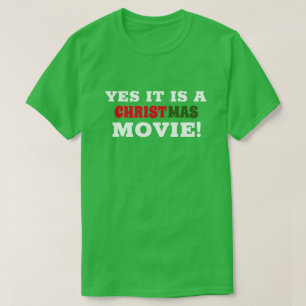 T-SHIRT OUI C'EST UN FILM DE NOËL ! C