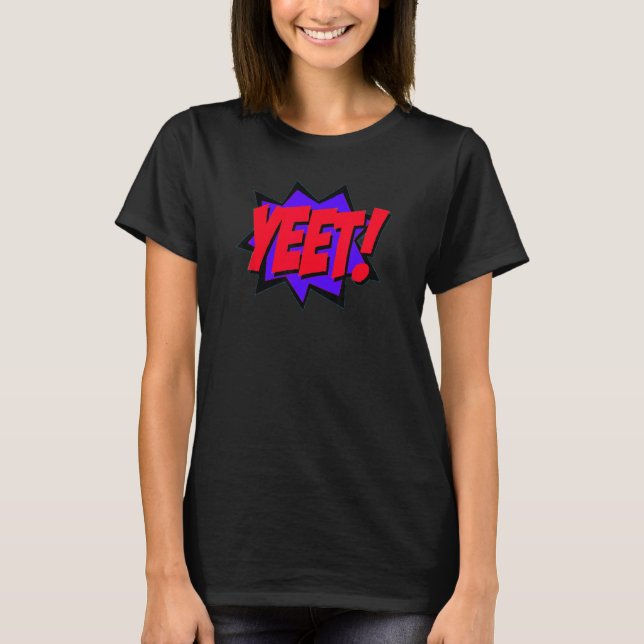 T-shirt Oui ! Chemise mème YEET Blue (Devant)
