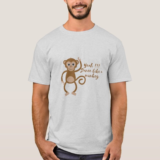 T-shirt oui !!! Danse comme un singe (Devant)