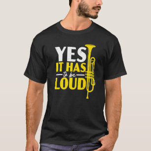 T-shirt Oui Il Doit Être Louche Trumpeters Trumpet Player