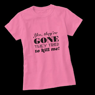 T-shirt Oui, ils sont humour allé de mastectomie de cance