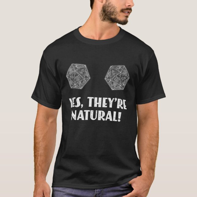 T-shirt Oui, ils sont naturel 20 D20 Dice amusant RPG Game (Devant)