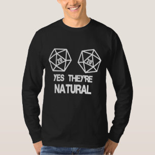 T-shirt Oui, ils sont naturel 20 D20 Dice Rpg Gamer