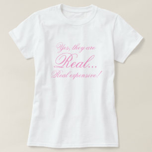 T-shirt Oui, ils sont, vrai…, vrai cher !