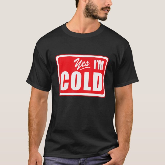 T-shirt Oui J'ai froid 24 7 Literally Freezing Sports Mama (Devant)