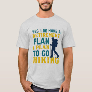 T-shirt Oui, j'ai un régime de retraite : Aventures Randon