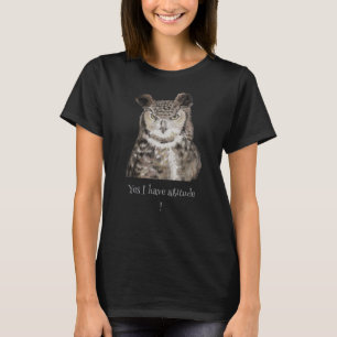 T-shirt 'Oui, J'Ai Une Attitude ! ' Citation d'Art pour le