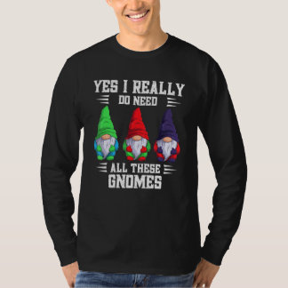 T-shirt Oui, j'ai vraiment besoin de tous ces nains de jar