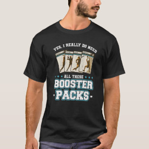 T-shirt Oui J'Ai Vraiment Besoin De Tous Ces Packs D'Armoi