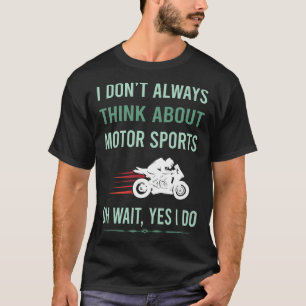 T-shirt Oui je fais du sport automobile