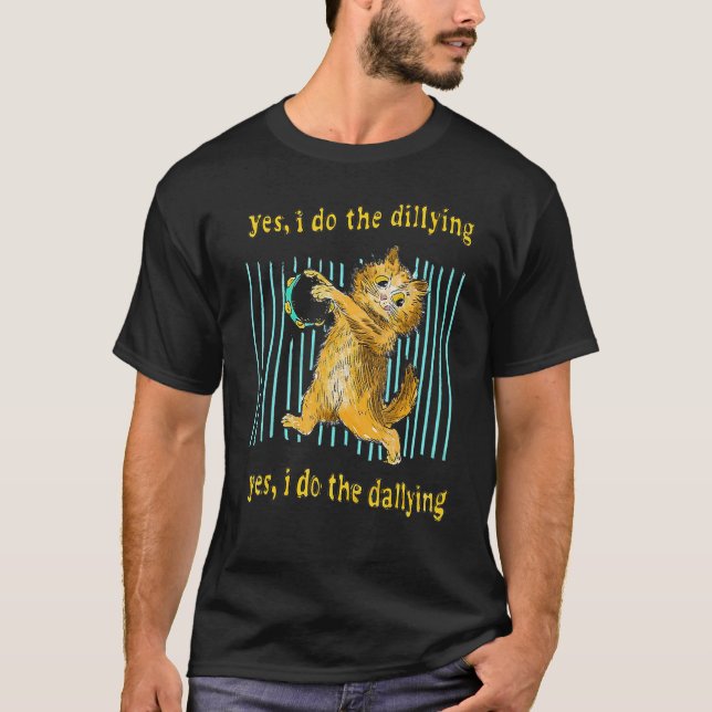 T-shirt Oui Je Fais Le Dillage Oui Je Fais Le Dallying Cat (Devant)