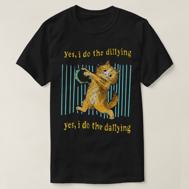 T-shirt Oui Je Fais Le Dillage Oui Je Fais Le Dallying Cha (Design devant)