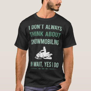 T-shirt Oui Je fais Motoneige Motoneige Motoneige