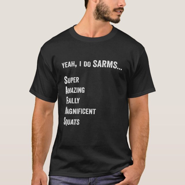 T-shirt Oui Je fais SARMS Bodybuilding (Devant)
