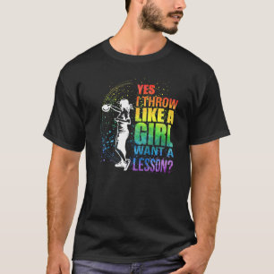 T-shirt Oui Je Jette Comme Une Fille Veut Une Leçon Disque