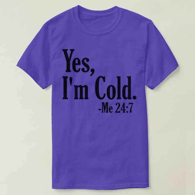 T-shirt Oui, Je Me Froid 247 4 (Design devant)