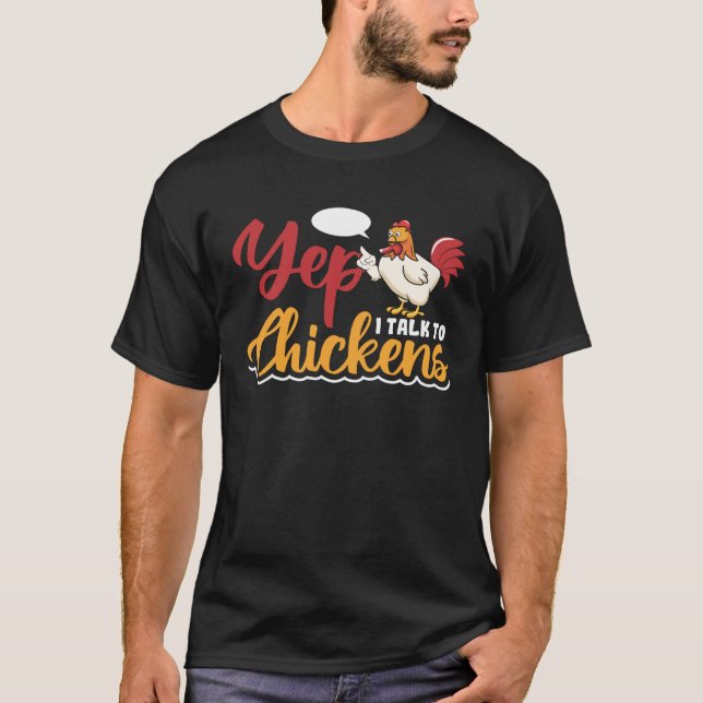 T-shirt Oui, je parle à Chickens (Devant)