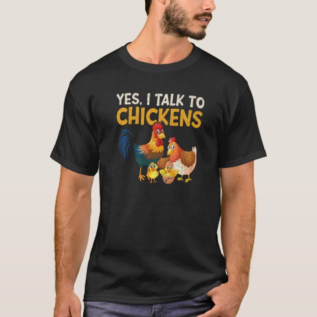 T-shirt Oui Je Parle À Chickens Farm Chicken Farmer 1 (Devant)