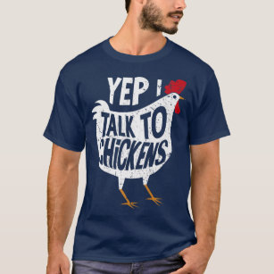 T-shirt Oui, je parle à Chickens Lady Farmer Chicken Lover