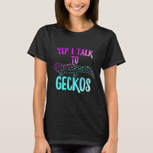 T-shirt Oui Je Parle À Geckos Reptile Love Lizard Reptile
