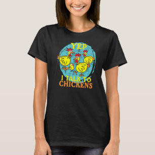 T-shirt Oui Je Parle À Poulets Animal Pour Hommes Femmes F
