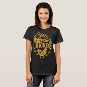 T-shirt Oui, je parle aux poules Citation de Funny Farm