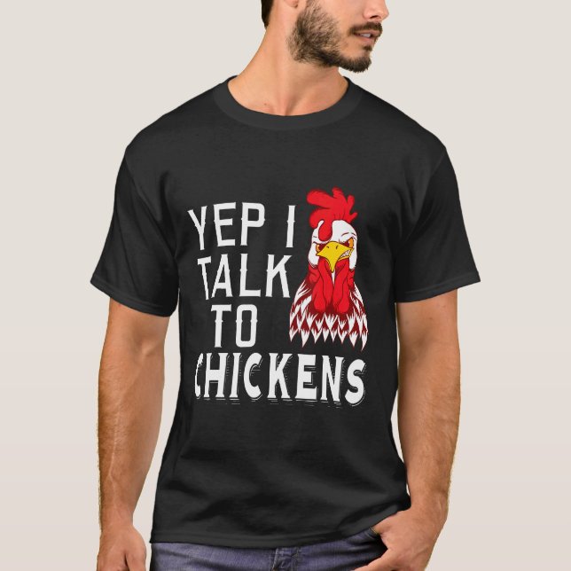 T-shirt Oui je parle aux poulets Conception de vêtements d (Devant)