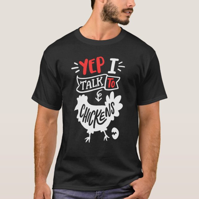 T-shirt Oui je parle aux poulets Élevage de poulets (Devant)