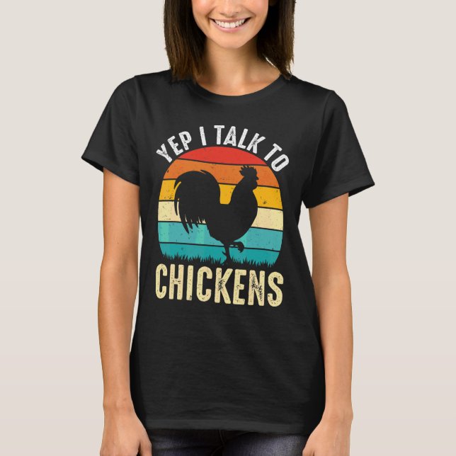 T-shirt Oui, Je Parle Aux Poulets Mignons Bouffées De Poul (Devant)