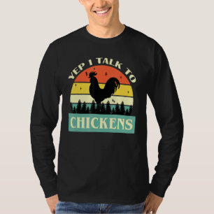 T-shirt Oui je parle aux poulets Poulet mignon pour hommes