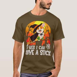 T-shirt Oui Je Peux Conduire Un Bâton Corgi Chien Sorcière