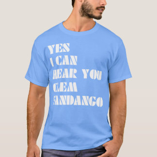 T-shirt Oui je peux vous entendre Clem Fandango boy