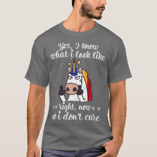 T-shirt Oui Je Sais À Quoi J'Ai L'Air En Ce Moment.
