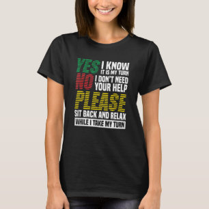 T-shirt Oui je sais que c'est mon tour jeu de société plat