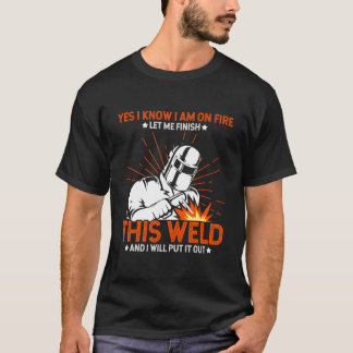T-shirt Oui, je sais que je suis en feu, laissez-moi finir