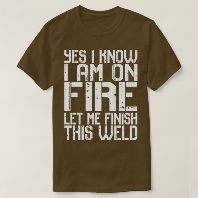 T-shirt Oui Je Sais Que Je Suis En Feu Laissez-Moi Finir C (Design devant)