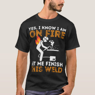 T-shirt Oui Je Sais Que Je Suis En Feu - Travailleur En Mé