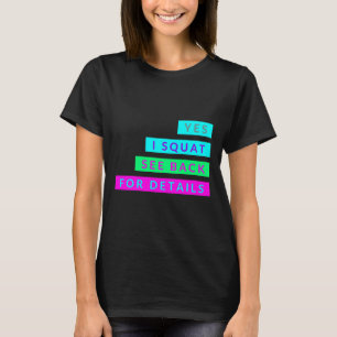 T-shirt Oui Je Squat Voir Retour Pour Plus De Détails Exer