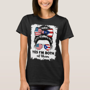 T-shirt Oui, je suis à la fois Portoricain et Américain