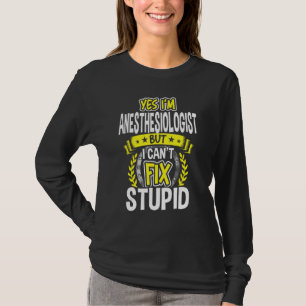 T-shirt Oui, je suis anesthésiste