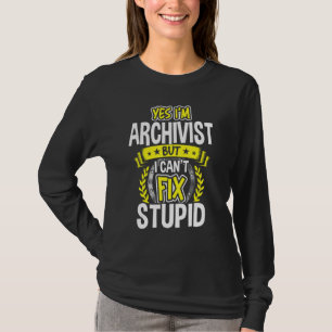 T-shirt Oui, je suis archiviste