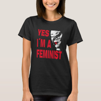 T-shirt Oui, je suis féministe, pour les hommes et les fem