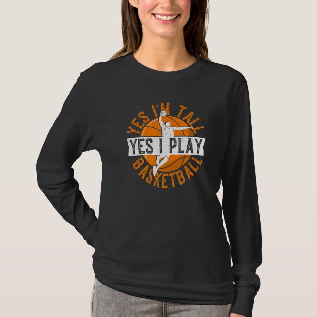 T-shirt Oui, je suis grand, tenue de joueur de basket-ball (Devant)