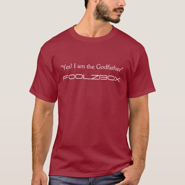 T-shirt "Oui ! Je suis le parrain", FOOLZBOX (Devant)