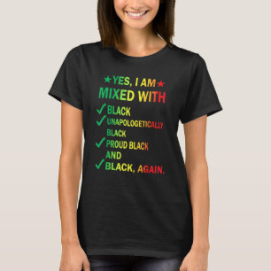 T-shirt Oui Je Suis Mélangé Avec Black Fier Black Histoire