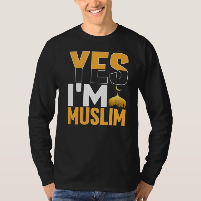 T-shirt Oui, je suis musulman islamique (Devant)