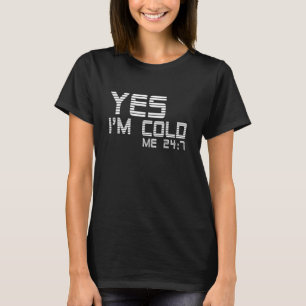 T-shirt Oui Je suis toujours rhume drôle pour les gens qui