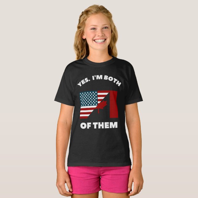 T-shirt Oui. Je suis tous les deux : American Canadian Cit (Devant entier)